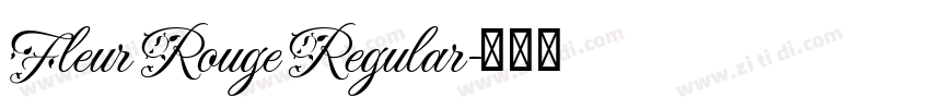 Fleur Rouge Regular字体转换 Fleur Rouge Regular字体转换